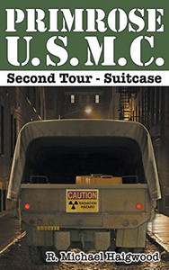 Primrose U.S.M.C. Second Tour: Suitcase - Paperback