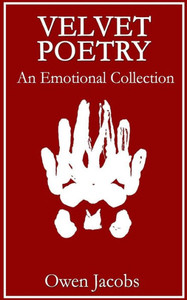 Velvet Poetry : An Emotional Collection