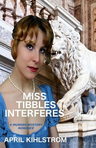 Miss Tibbles Interferes Miss Tibbles Interferes