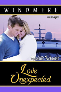 Love Unexpected : (Windmere - Book Eight) Love Unexpected : (Windmere - Book Eight)