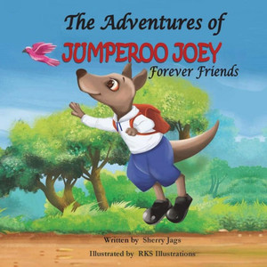 The Adventures Of Jumperoo Joey Forever Friends