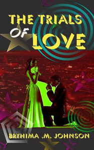 The Trials Of Love