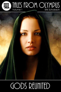 Tales From Olympus : Gods Reunited