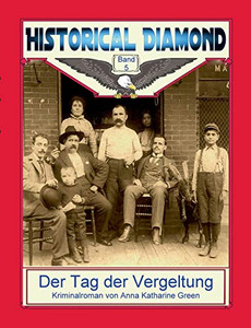 Der Tag der Vergeltung: Kriminalroman (German Edition)