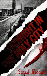Midnight In The Holy City Midnight In The Holy City