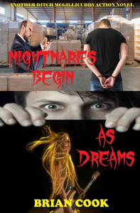 Nightmares Begin As Dreams Nightmares Begin As Dreams