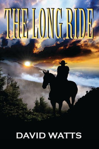 The Long Ride : A Western