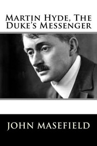 Martin Hyde, The Duke'S Messenger