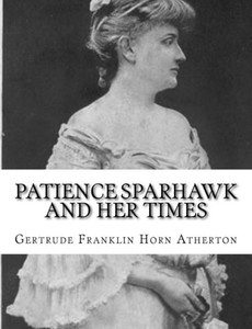 Patience Sparhawk And Her Times Patience Sparhawk And Her Times