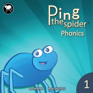 Ping The Spider Phonics - Ping The Spider Phonics -
