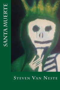 Santa Muerte Santa Muerte