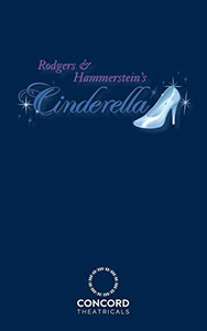 Rodgers & Hammerstein's Cinderella Rodgers & Hammerstein's Cinderella
