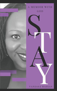 S T A Y : Start Thinking About You