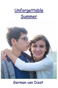Unforgettable Summer Unforgettable Summer