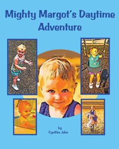 Mighty Margot'S Daytime Adventure