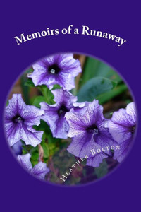 Memoirs Of A Runaway : Living With Bipolar Disorder