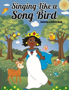 Singing Like A Song Bird Singing Like A Song Bird