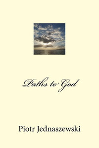 Paths To God Paths To God