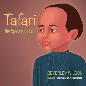 Tafari : The Special Child Tafari : The Special Child