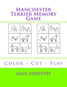 Manchester Terrier Memory Game : Color - Cut - Play