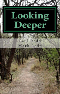 Looking Deeper : Gospel Inspiration, Insights, And Essays