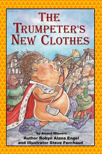 The Trumpeter'S New Clothes