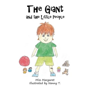 The Giant And The Little People