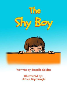 The Shy Boy The Shy Boy