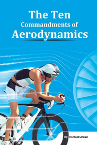 The Ten Commandments Of Aerodynamics