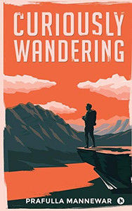 Curiously Wandering Curiously Wandering