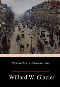 Peculiarities Of American Cities Peculiarities Of American Cities
