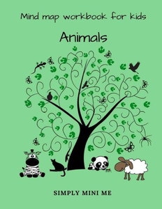 Mind Map Workbook For Kids - Animals Mind Map Workbook For Kids - Animals