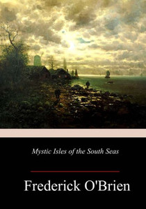 Mystic Isles Of The South Seas
