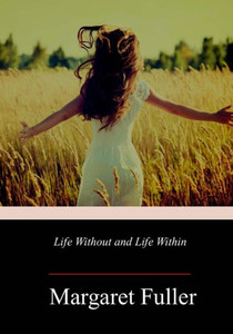 Life Without And Life Within Life Without And Life Within
