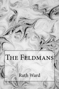 The Feldmans The Feldmans