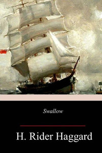 Swallow : A Tale Of The Great Trek Swallow : A Tale Of The Great Trek