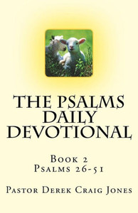 The Psalms, Book 2 : Psalms 26-51