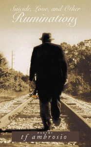 Suicide, Love, And Other Ruminations