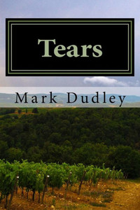 Tears : The Valley Of Baca Tears : The Valley Of Baca