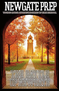 Newgate Prep - The Battle Of Newgate