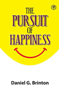 The Pursuit of Happiness The Pursuit of Happiness