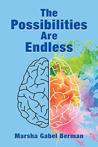 The Possibilities Are Endless The Possibilities Are Endless
