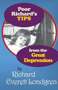 Poor Richard'S Tips From The Great Depression Poor Richard'S Tips From The Great Depression