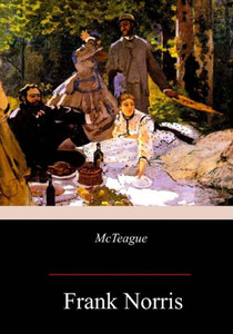 Mcteague : A Story Of San Francisco Mcteague : A Story Of San Francisco