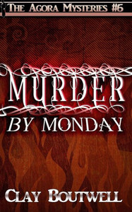 Murder By Monday : A Historical Murder Mystery Murder By Monday : A Historical Murder Mystery