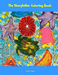 The Storyteller Coloring Book The Storyteller Coloring Book