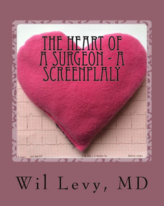 The Heart Of A Surgeon The Heart Of A Surgeon