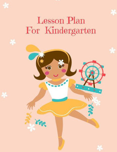 Lesson Plan : Lesson Plan For Kindergarten Lesson Plan : Lesson Plan For Kindergarten