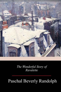 The Wonderful Story Of Ravalette The Wonderful Story Of Ravalette
