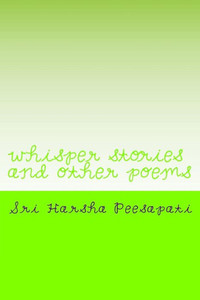 Whisper Stories And Other Poems : Few Other English Works